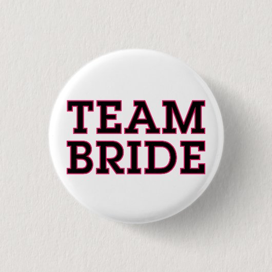 Team Bride Pin Ronde Button 3,2 Cm (Voorkant)