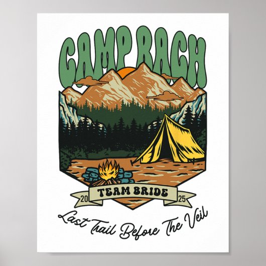Team Bride Retro Camp Bach Camping Bachelorette Es Poster (Voorkant)