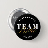 TEAM BRIDE RONDE BUTTON 5,7 CM (Voorkant /achterkant)