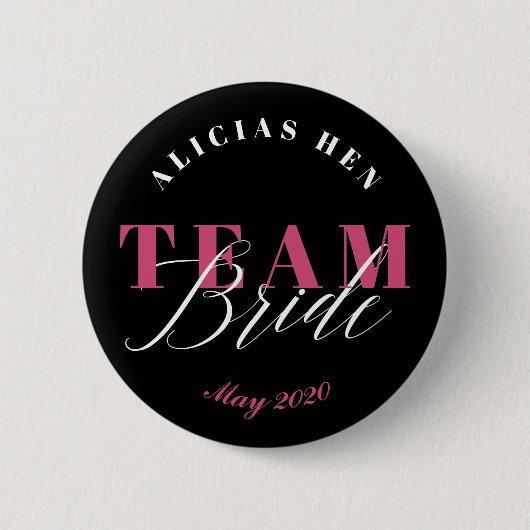 TEAM BRIDE RONDE BUTTON 5,7 CM (Voorkant)