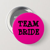 TEAM BRIDE RONDE BUTTON 7,6 CM (Voorkant /achterkant)