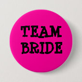 TEAM BRIDE RONDE BUTTON 7,6 CM (Voorkant)