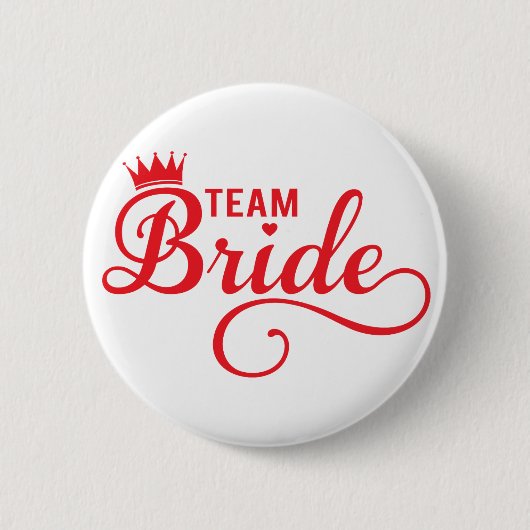 Team Bride, rood tekstontwerp voor t-shirt Ronde Button 5,7 Cm (Voorkant)