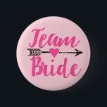 Team Bride|Roze Ronde Button 5,7 Cm<br><div class="desc">voor bruid</div>