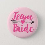 Team Bride|Roze Ronde Button 5,7 Cm<br><div class="desc">voor bruid</div>