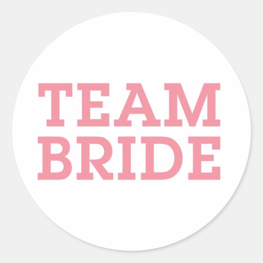Team Bride Roze Ronde Sticker (Voorkant)