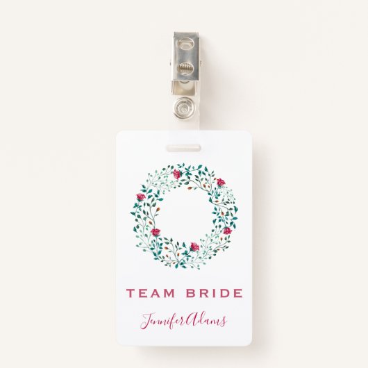 Team Bride Rustic Floral & Greenery Wreath Wedding Badge (Voorkant met clip)