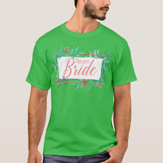 Team Bride Stag do Bride 16 T-shirt