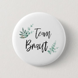 Team Bride / Team Braut / JGA / Hochzeit Ronde Button 5,7 Cm