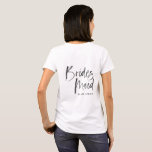 Team bride tribe Bridesmaid modern bachelorette T-shirt<br><div class="desc">Team bride tribe,  Bridesmaid moderne bachelorette kleren. De moderne Inky waterverf typografie zorgt ervoor dat u op trend in dit coördinerende collectie zult slaan.</div>