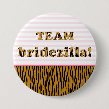 Team Bridezilla | Tigerprint Pinback-Button