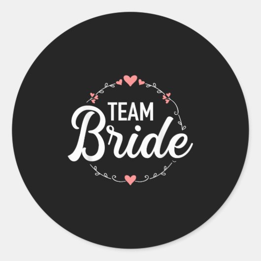 Team Bruid Bachelorette Feest Ronde Sticker (Voorkant)