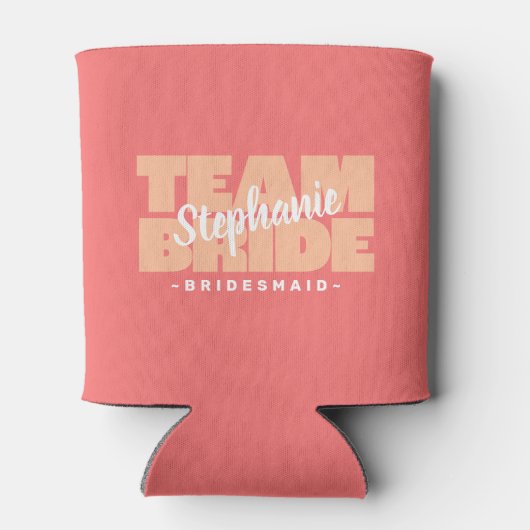 Team bruid bruidsmeisje naam bruiloft aangepaste p blikjeskoeler (Achterkant)
