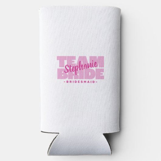 Team bruid bruidsmeisje naam bruiloft partij schat seltzer blikjeskoeler (Achterkant)