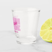 Team Bruid Bruidsmeisje Naam Roze Favor Shot Glas (Rechts)