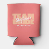 Team Bruid Bruidsmeisje Naam Trouwdag Aangepaste P Blikjeskoeler (Voorkant)