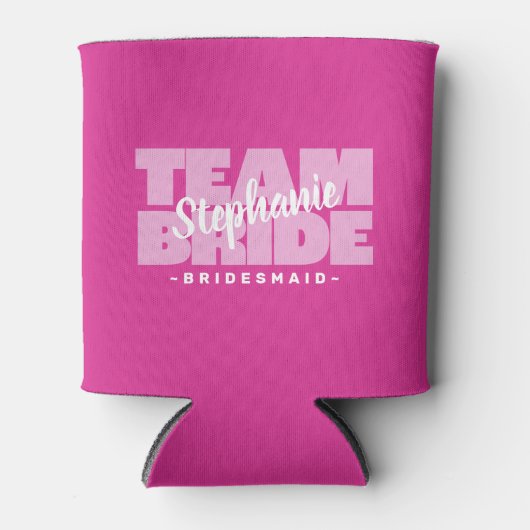 Team Bruid Bruidsmeisje Naam Trouwen Roze Cool Ret Blikjeskoeler (Voorkant)