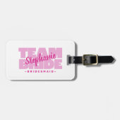 Team bruid bruidsmeisjes Bachelorette Weekend Roze Bagagelabel (Voorkant horizontaal)
