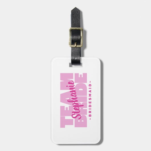 Team Bruid Bruidsmeisjes Meisjesweekend Roze Bagagelabel (Voorkant verticaal)