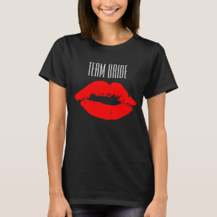 Team Bruid Bruidsmeisjes Naam Rode Lippen Kusjes T-shirt