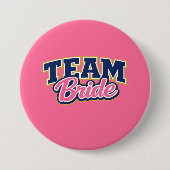 Team Bruid Cursieve Trouwpartij Ronde Button 7,6 Cm (Voorkant)