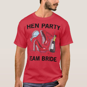 Team Bruid Feest Meisjes Hen Party Hoge Hakken T-shirt
