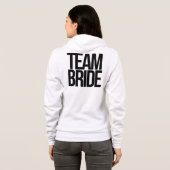 Team bruid om te zijn hoodie (Achterkant volledig)