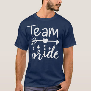 Team Bruid Pijl Hart Trouwfeest En Vrijgezellenfee T-shirt