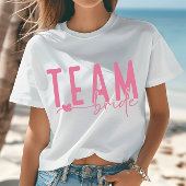 Team Bruid Plezier Afscheid Van De Meisjes T-shirt