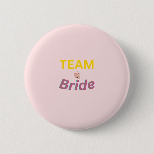Team Bruid | Trouwfeest Knop Ronde Button 5,7 Cm (Voorkant)