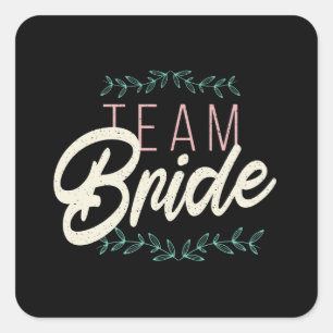 Team Bruid Vierkante Sticker