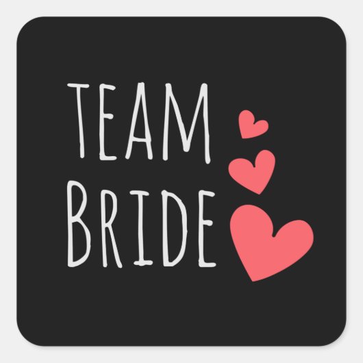 Team Bruid Vierkante Sticker (Voorkant)