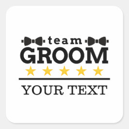Team Bruidegom | Bruidsjonker | Bachelor | Zwart W Vierkante Sticker