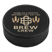 Team Bruidegom Jongensfeest Weekend Grappig Cadeau Hockey Puck (3/4)