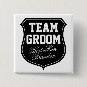 Team Bruidegom knopen Personaliseer voor trouwfe Vierkante Button 5,1 Cm