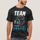 Team Burnouts Team Boy Baby shower Gender Reveal P T-shirt (Voorkant)