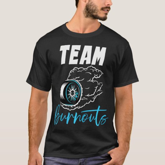 Team Burnouts Team Boy Baby shower Gender Reveal P T-shirt (Voorkant)