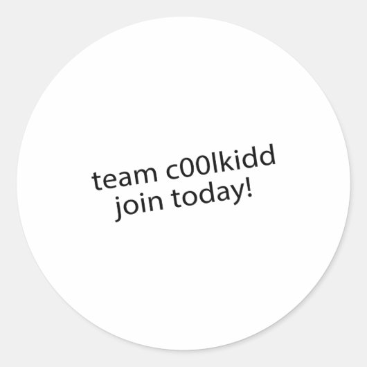 Team C00lkidd Join Today Funny Quote C00lkidd Kids Ronde Sticker (Voorkant)