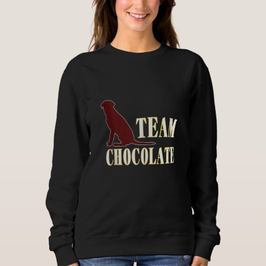Team Chocolate Labrador Retriever Dog Fan V2 Trui (Voorkant)