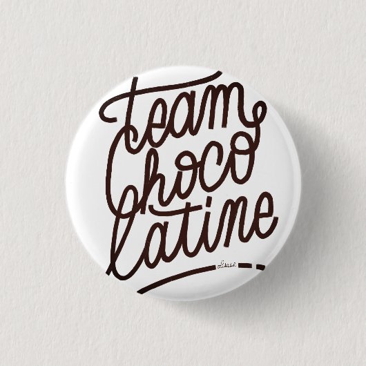 Team Chocolatine Ronde Button 3,2 Cm (Voorkant)