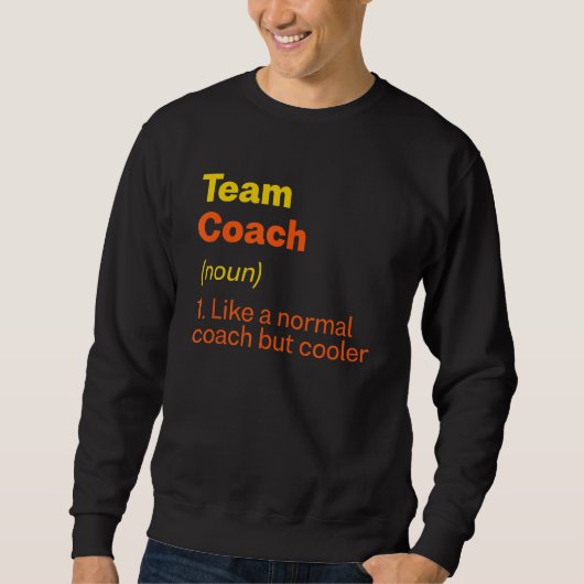Team Coach Definitie Teamleider Humor Groep 1 Trui (Voorkant)