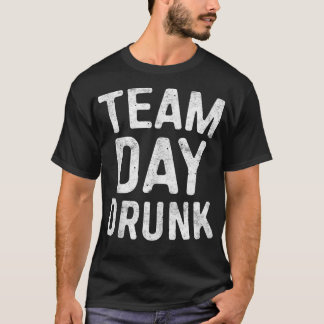 Team Dag Drink Drink 2 T-shirt