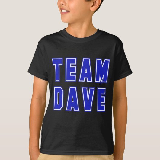 Team Dave T shirten en Producten T-shirt (Voorkant)
