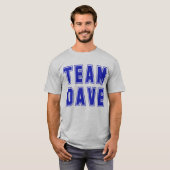 Team Dave T shirten en Producten T-shirt (Voorkant volledig)