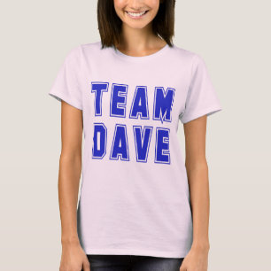 Team Dave T shirten en Producten T-shirt