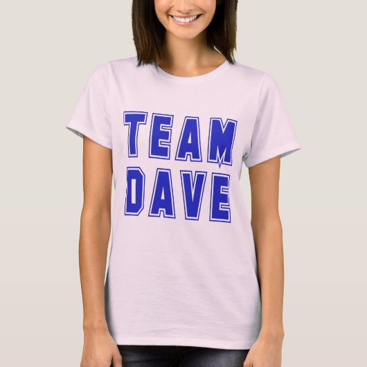 Team Dave T shirten en Producten T-shirt (Voorkant)