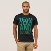 Team Demi en Selena T-shirt (Voorkant volledig)