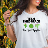 Team Derde klas We Stick Samen Leraar Tshirt