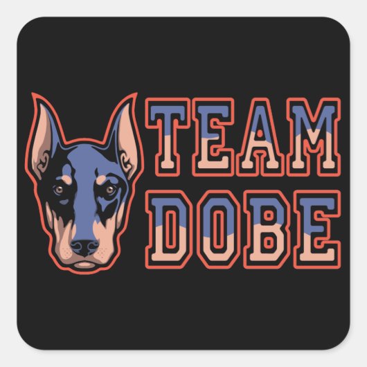 Team Dobe Vierkante Sticker (Voorkant)