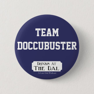 Team Doccubuster Ronde Button 5,7 Cm